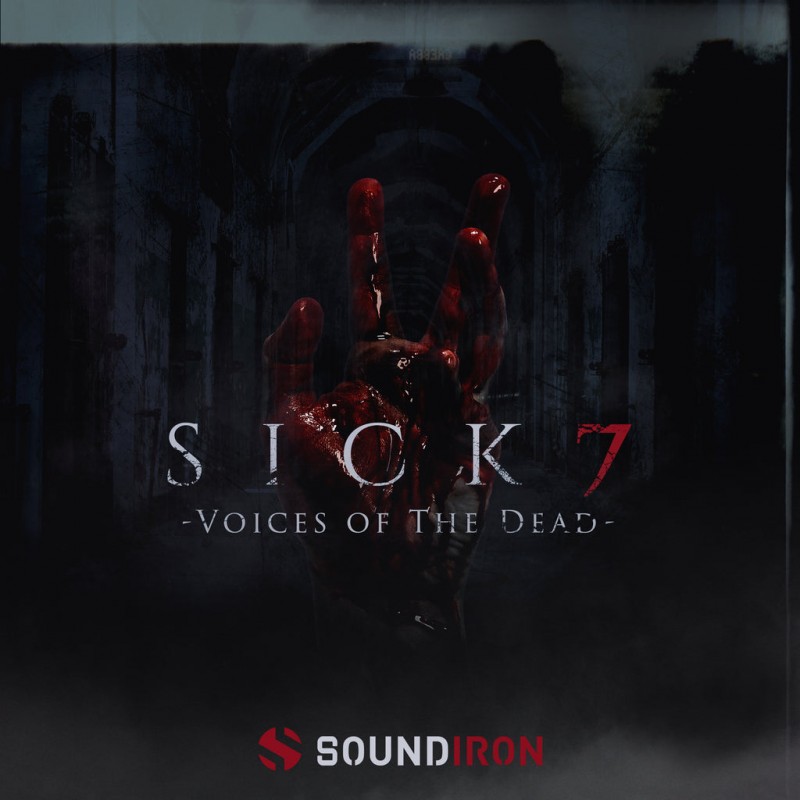 SOUNDIRON Sick 7: Voices of the Dead - Biblioteka brzmień (do pobrania)