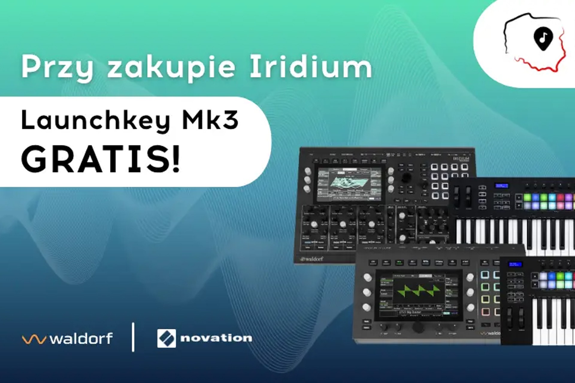 Przy zakupie Waldorf Iridium – Novation Launchkey Mk3 gratis! Oto dlaczego warto działać teraz