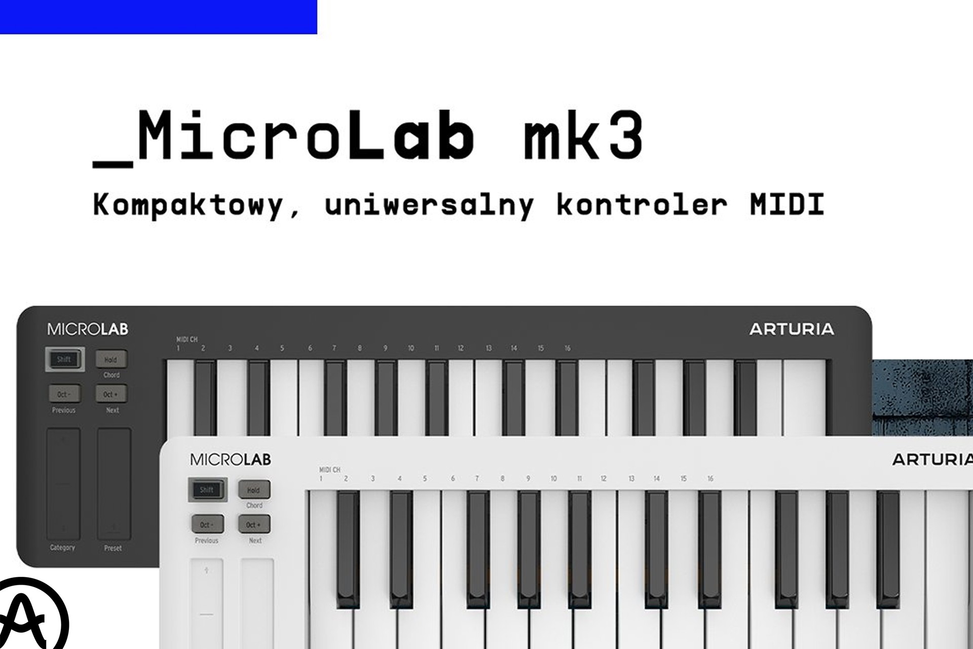 Twórz muzykę gdziekolwiek jesteś – Arturia MicroLab mk3 to mobilne studio w Twoim plecaku